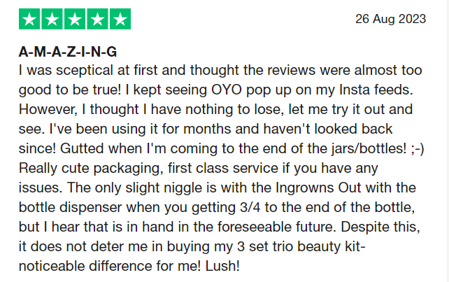 Positive review of OYO skincare highlighting effective results for ingrowns and bumps, safe for all skin types and women.